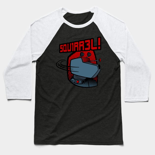 SQUIRREL! Baseball T-Shirt by jayveezed